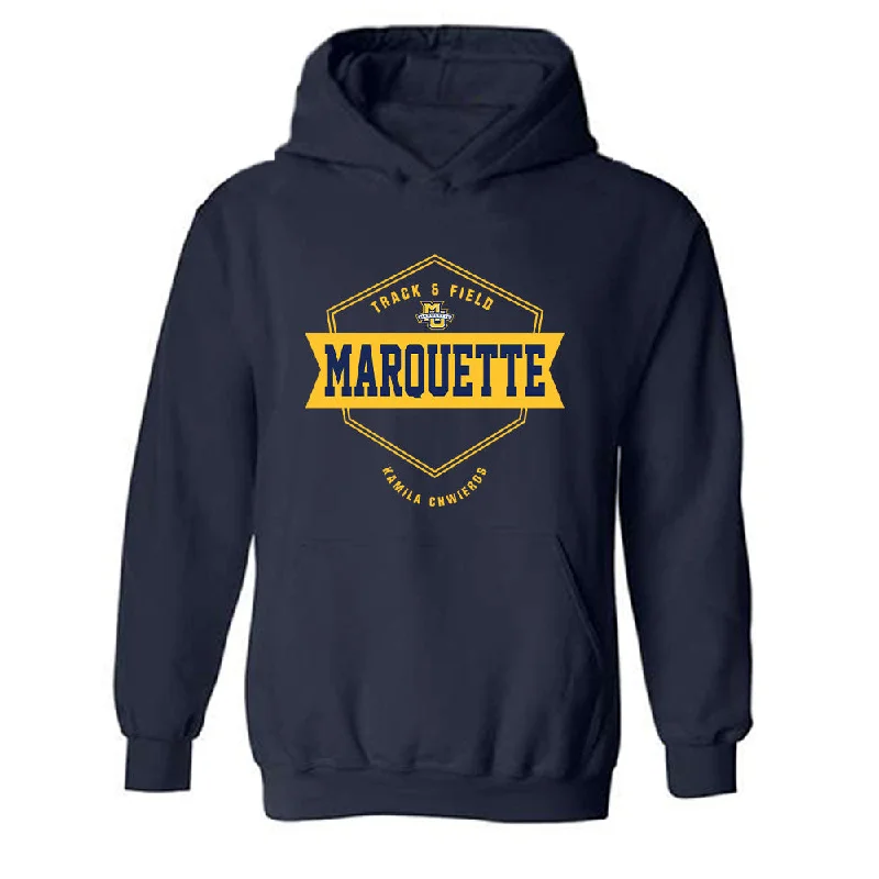 Marquette - NCAA Women's Track & Field : Kamila Chwieros - Hooded Sweatshirt Hoodie with Strings Custom Fit Adjustable