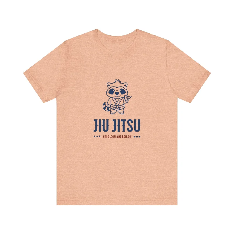 Hang Loose & Roll On Jiu Jitsu T Shirt