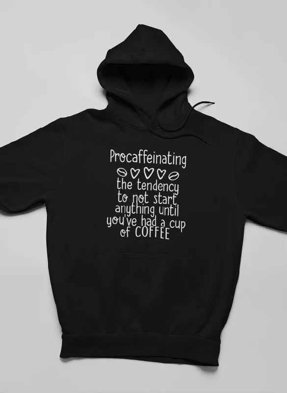 Procaffeinating Hoodie